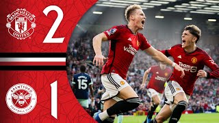 SUPER SCOTT McTOMINAY 🤩  Man Utd 21 Brentford  Highlights [upl. by Close]