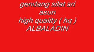 GENDANG SILAT SRI ASUN HQ albaladin [upl. by Faubion]