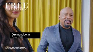 Daymond John Free Wireless Pro™  AROMA360® [upl. by Itnava]