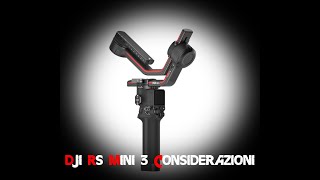 DJI RS MINI 3 considerazioni inizializzazione e volo [upl. by Niraa331]