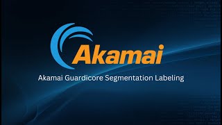 Akamai Guardicore Segmentation What does the labeling function help me do [upl. by Beal]