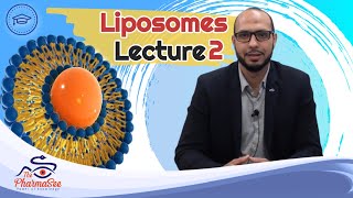 Liposomes Lecture 2  PHT 221 [upl. by Carboni950]