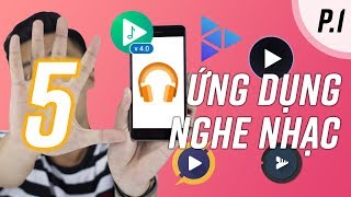 5 ứng dụng nghe nhạc NGON HƠN mặc định  Android 2019 P1 [upl. by Erodoeht802]