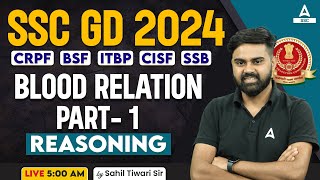 SSC GD 2024  SSC GD Reasoning Class By Sahil Tiwari  SSC GD Reasoning Blood Relation Part 1 [upl. by Syramad794]