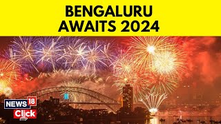 Bengaluru Citizens Celebrate New Year’s Eve  Happy New Year 2024  English News  News18  N18V [upl. by Munson]