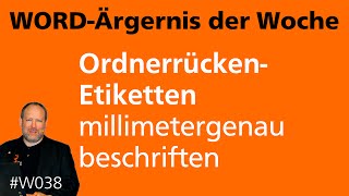 WordÄrgernis OrdnerrückenEtiketten millimetergenau beschriften [upl. by Ikkin]