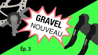 Le GRAVEL reçoit ses FREINS Paul Klamper amp Sensah SRX Pro  Ép 3 [upl. by Latsyrhk819]