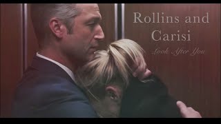 Rollins and Carisi  Look After You [upl. by Guinevere]