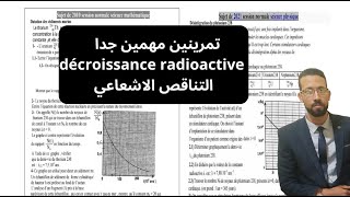 exercices nucléaire série n 1 décroissance radioactive تمارين التناقص الاشعاعيامتحانات وطنية [upl. by Violante692]