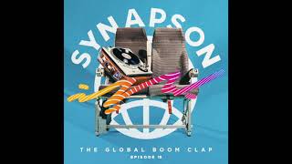 Synapson  The Global Boom Clap 15 [upl. by Leber446]