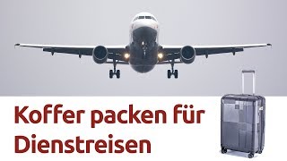 Koffer packen für eine Dienstreise  wir zeigen wie [upl. by Il]