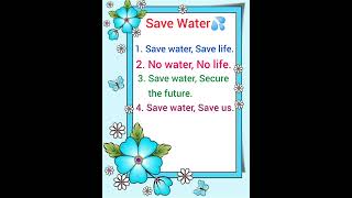 Slogans on SAVE WATER 💦 [upl. by Vierno]