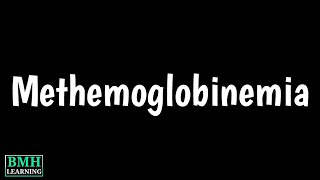 Methemoglobinemia  Methemoglobin  Cyanosis  Causes Symptoms Treatment amp Diagnosis [upl. by Lachlan]