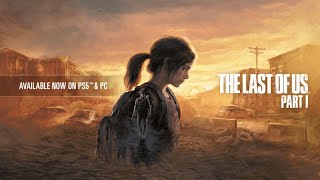 RTX 4090  The Last of Us Part I  max graphic 4K HDR [upl. by Anaahs922]