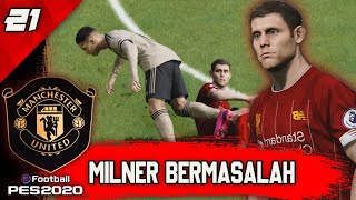 JAMES MILNER MENGHINA MANCHESTER UNITED  AUTO KALAHIN LIVERPOOL  MASTER LEAGUE PES 2020 21 [upl. by Ecnadnak]