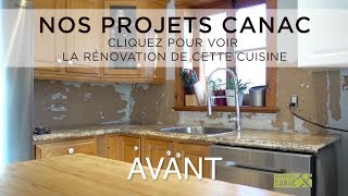 Nos Projets Canac  Rénovation Cuisine  Installation dun nouveau comptoir [upl. by Morrill491]