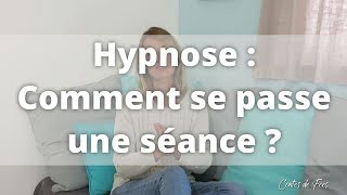 🌟 HYPNOSE  COMMENT se passe une SÉANCE  🌟 [upl. by Irollam]