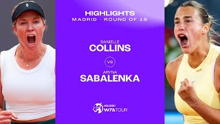 Danielle Collins vs Aryna Sabalenka  2024 Madrid Round of 16  WTA Match Highlights [upl. by Sumerlin]