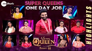 Super Queen 2  One Day Job  Highlights  Ep 11  Zee Telugu  530 pm [upl. by Margaux]