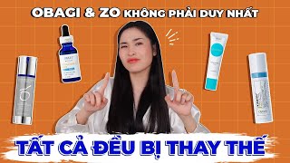 Những sản phẩm có thể soán ngôi  thay thế OBAGI amp ZO  Rẻ hơn  xịn hơn ❗❓ Bảng DUPE Obagi amp ZO ❓❗ [upl. by Salvucci591]