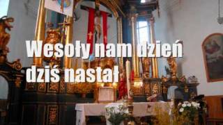 Wesoły nam dzień dziś nastał [upl. by Sirah]