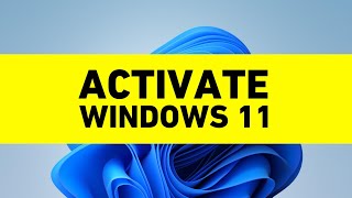 How to Activate Windows 11 [upl. by Marybeth]