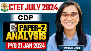 CTET July 2024  CDP Previous Year Paper Analysis by Himanshi Singh [upl. by Dloniger]