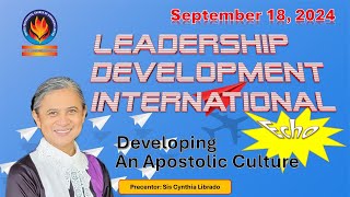 Developing an Apostolic Culture  LDI Echo Seminar  Sis Cynthia Librado [upl. by Tilney]