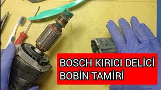 BOSCH DARBELİ MATKAP BOBİN TAMİRİBOSCH KIRICI DELİCİ [upl. by Ekihc562]