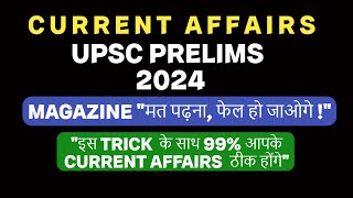 CURRENT AFFAIRS FOR PRELIMS 2024  MAGAZINE  UPSC 2024 [upl. by Dinnage]