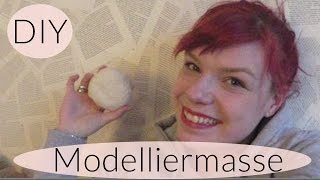 MODELLIERMASSE SELBER MACHEN I AN DER LUFT TROCKNEN I DEUTSCH 2016 [upl. by Katinka]