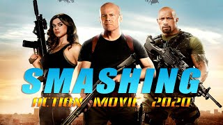 Action Movie 2020  SMASHING  Best Action Movies Full Length English [upl. by Anaujahs733]