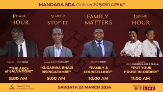 MANDARA SDA CHURCH  MORNING ONLINE SERVICE  23 MARCH 2024  8AM12PM [upl. by Sackey425]