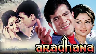 Aradhana Full Movie HD  Rajesh Khanna amp Sharmila Tagore  Indian Romantic Movies  Love Movies [upl. by Aidnahs506]