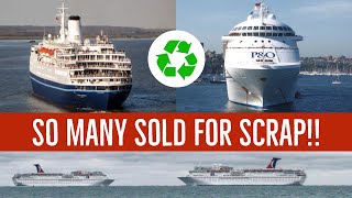 The 14 Cruise Ships SOLD FOR SCRAP in 2020 Cruise Ships Recycled in 20202021 [upl. by Garlanda]