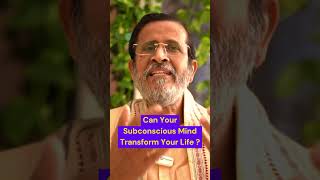 Can Your Subconscious Mind Transform Your Life  shuddhaanandaabrahmachari subconsciousmind mind [upl. by Gruchot899]