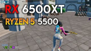 Fortnite  RX 6500 XT  Ryzen 5 5500 [upl. by Nitsid448]