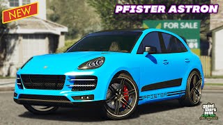 GTA 5 Online Pfister Astron Review amp Best Customization  New DLC Car  Porsche MacanCayenne Coupe [upl. by Letniuq]