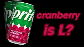 Sprite cranberry is mid [upl. by Kubetz]