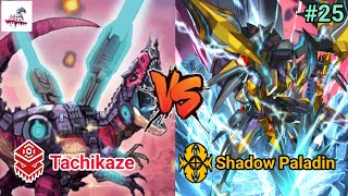 VG TH Gameplay 25 V Standard Shadow P Phantom Blaster VS Tachikaze Ancient Dragon Game 1 [upl. by Kovar434]