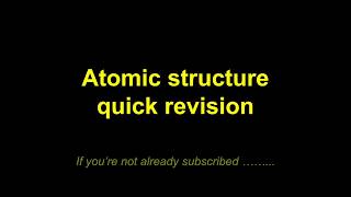 Quick Revision  Atomic Structure [upl. by Sewel]