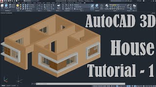 AutoCAD 3D House Modeling Tutorial  1 [upl. by Eidnew]