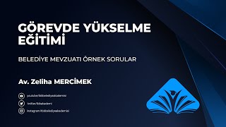 Belediye Mevzuatı Örnek Sorular Görevde Yükselme ve Unvan Değişikliği Sınavı Eğitim Programı [upl. by Lagiba]