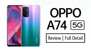 OPPO A74 5G Review  OPPO A74 5G Full Detail  OPPO A74 5G Price [upl. by Janetta]