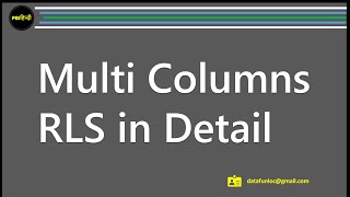 Multi Columns RLS in Power BI [upl. by Meehyrb]