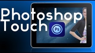 Photoshop Touch [upl. by Yattirb791]