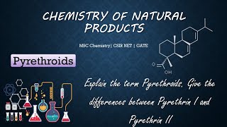 Pyrethroids Differences between Pyrethrin I and Pyrethrin II [upl. by Eladal423]