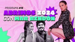 P19 Nuevo año NUEVAS METAS 2024 con MAR RENDÓN [upl. by Nivets]