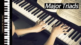 How to Play Major Triads  Learning Chords on Piano [upl. by Katonah505]