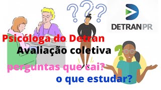 Dicas para passar na Psicóloga e Avaliação Coletiva do DETRAN [upl. by Liagabba]